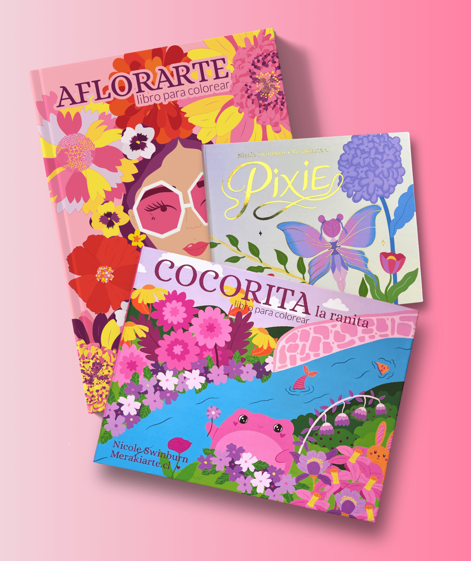 Colección Completa Libros para colorear 🌟 Aflorarte + Cocorita La Ranita + Pixie