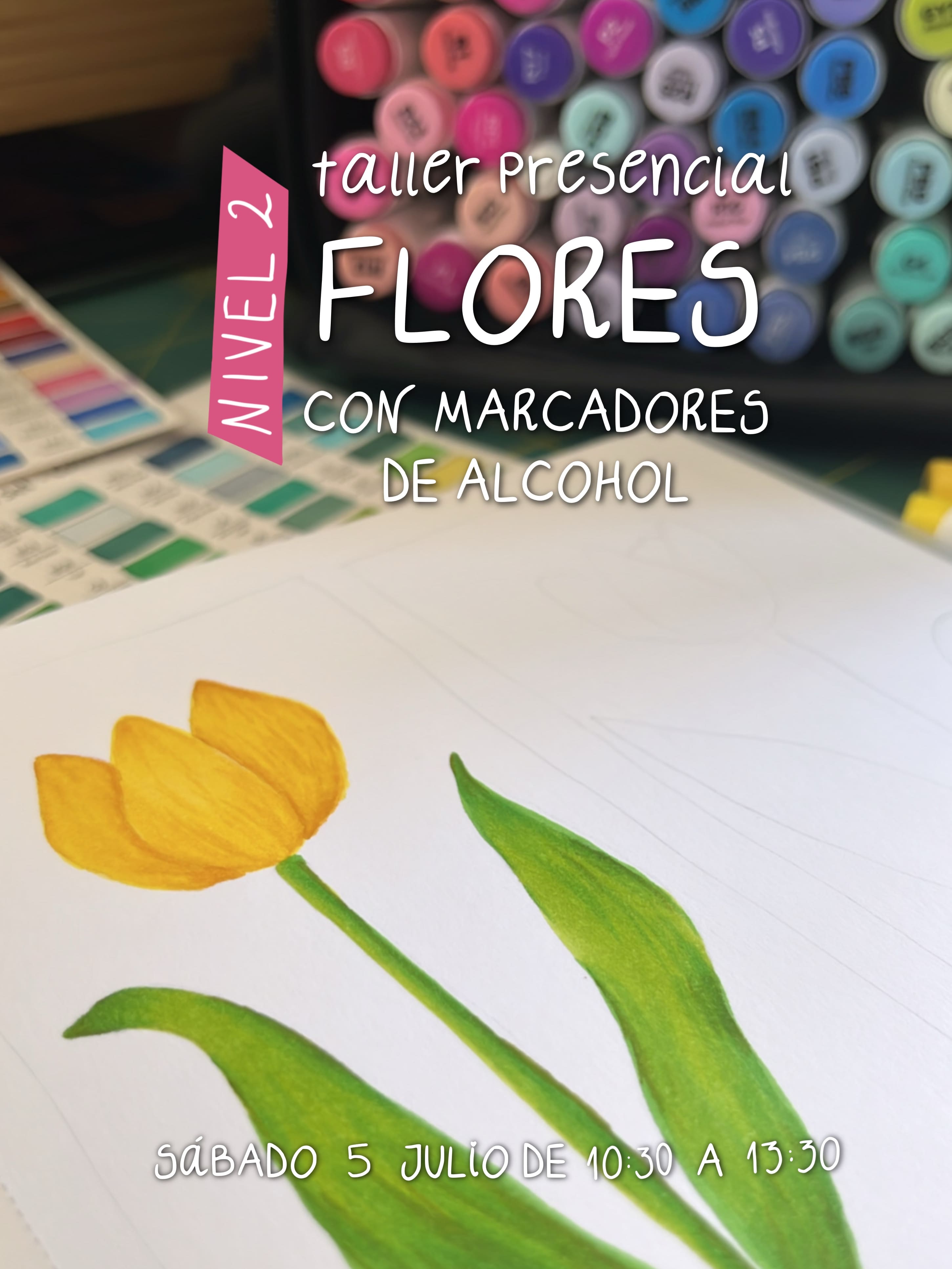 [PRESENCIAL] Flores con Marcadores de Alcohol | Workshop NIVEL 2 | Sáb 5 Julio AM
