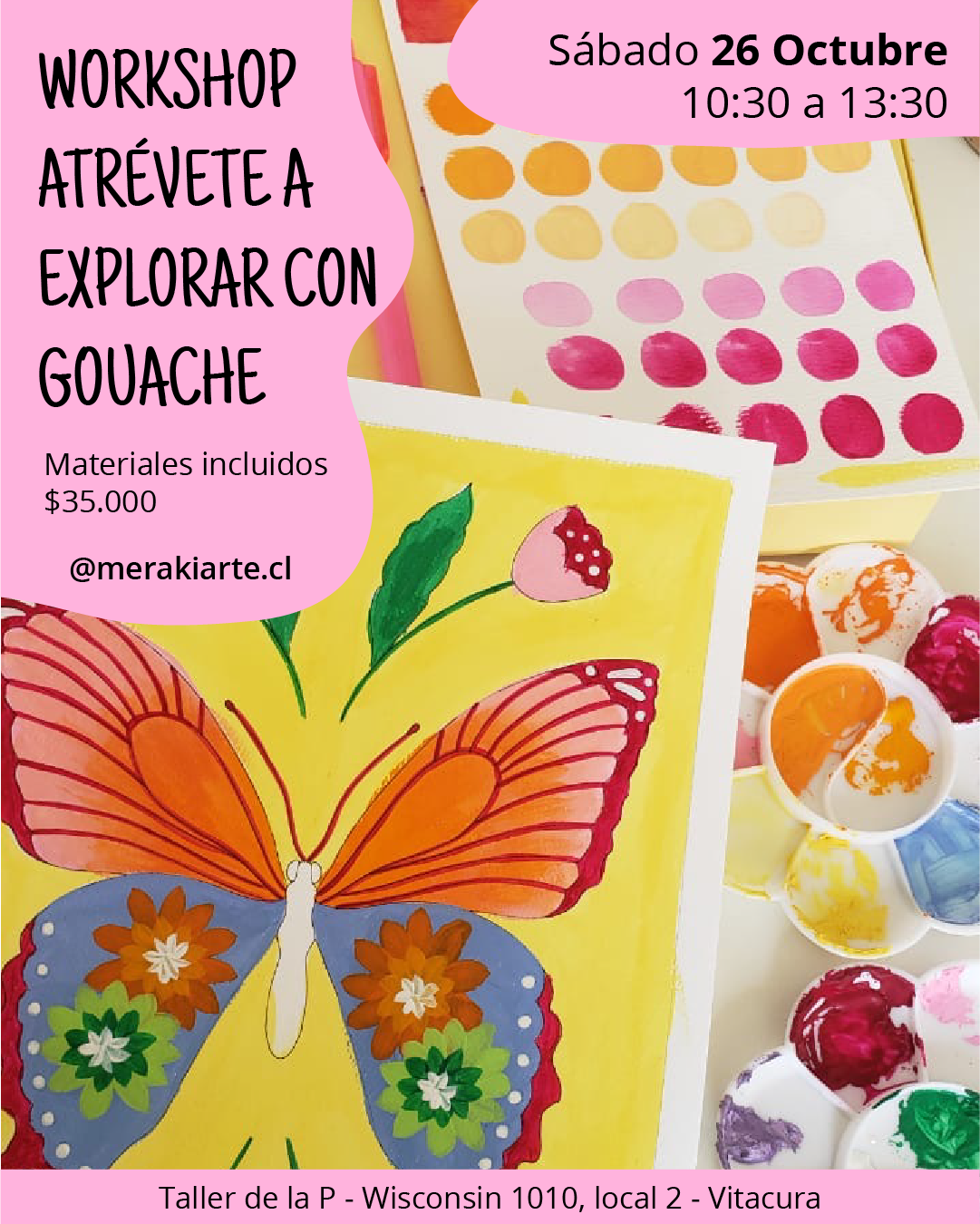 Workshop | Atrévete a Explorar con Gouache | Sáb 26 Octubre AM