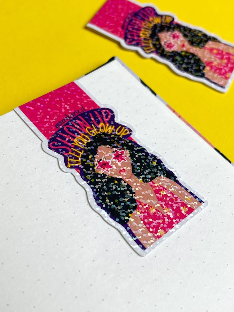 Marcapáginas Imantado | Show Up Till You Glow Up