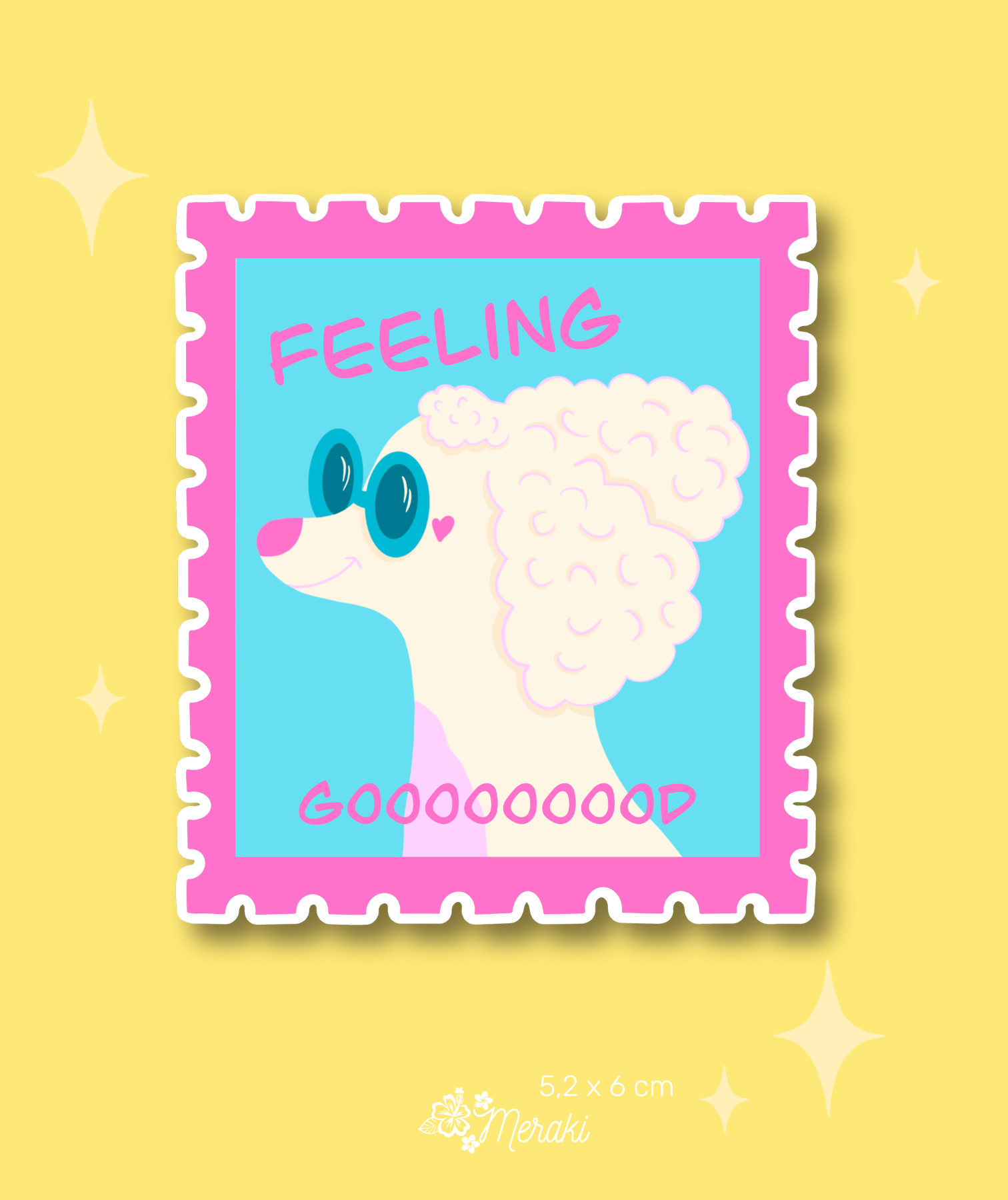 Sticker de Vinilo | Feeling gooood