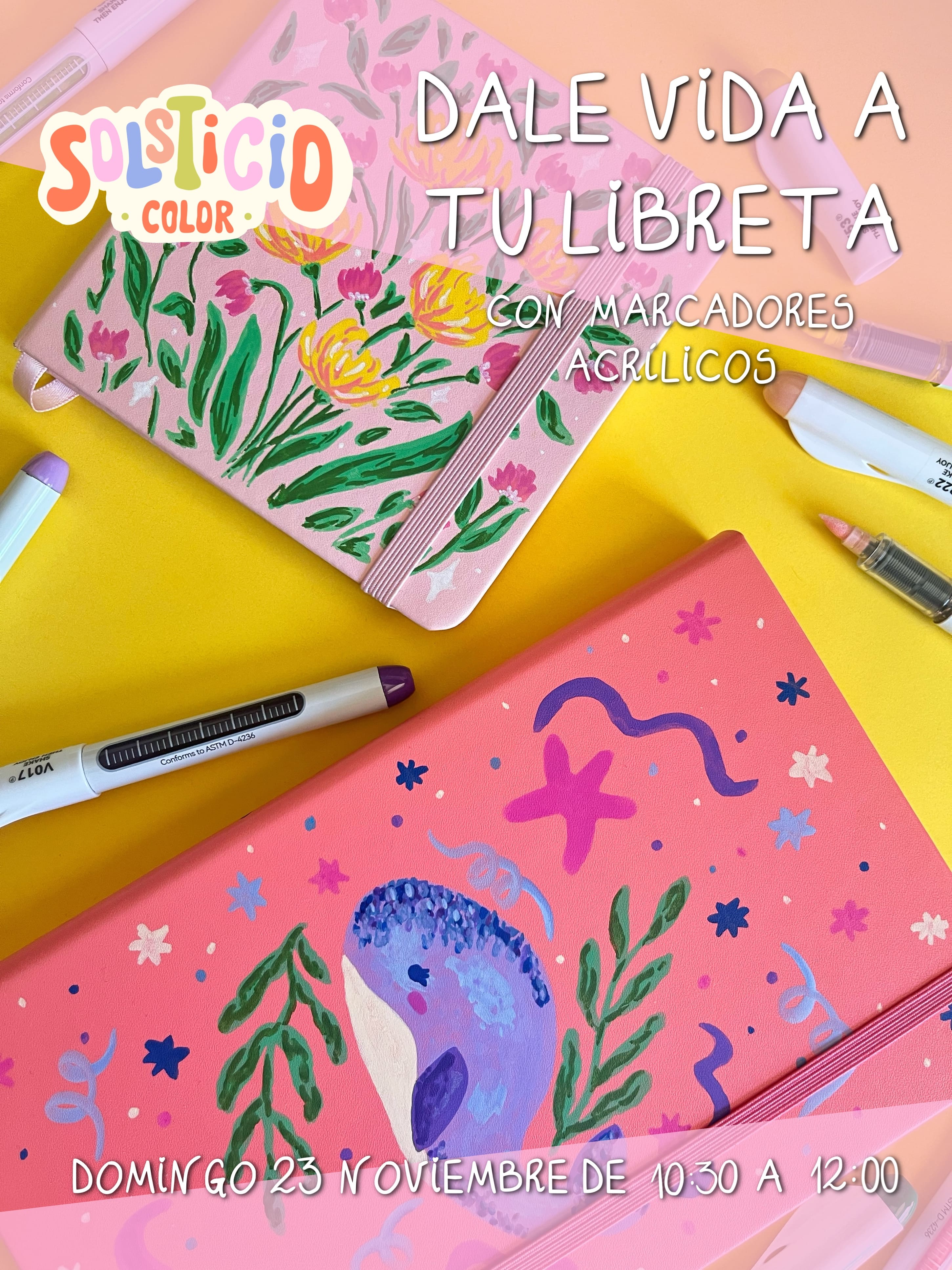 [PRESENCIAL] Dale vida a tu Libreta con Marcadores Acrílicos | Dom 23 Noviembre 10:30 AM