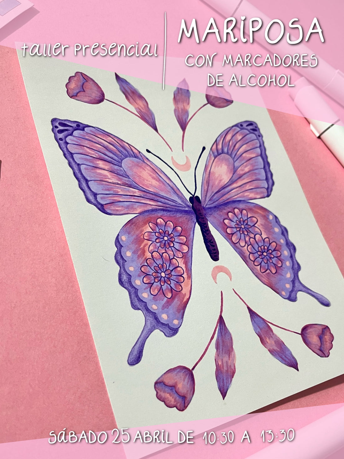 [PRESENCIAL] Mariposa con Marcadores de Alcohol | Workshop | Sáb 25 Abril AM