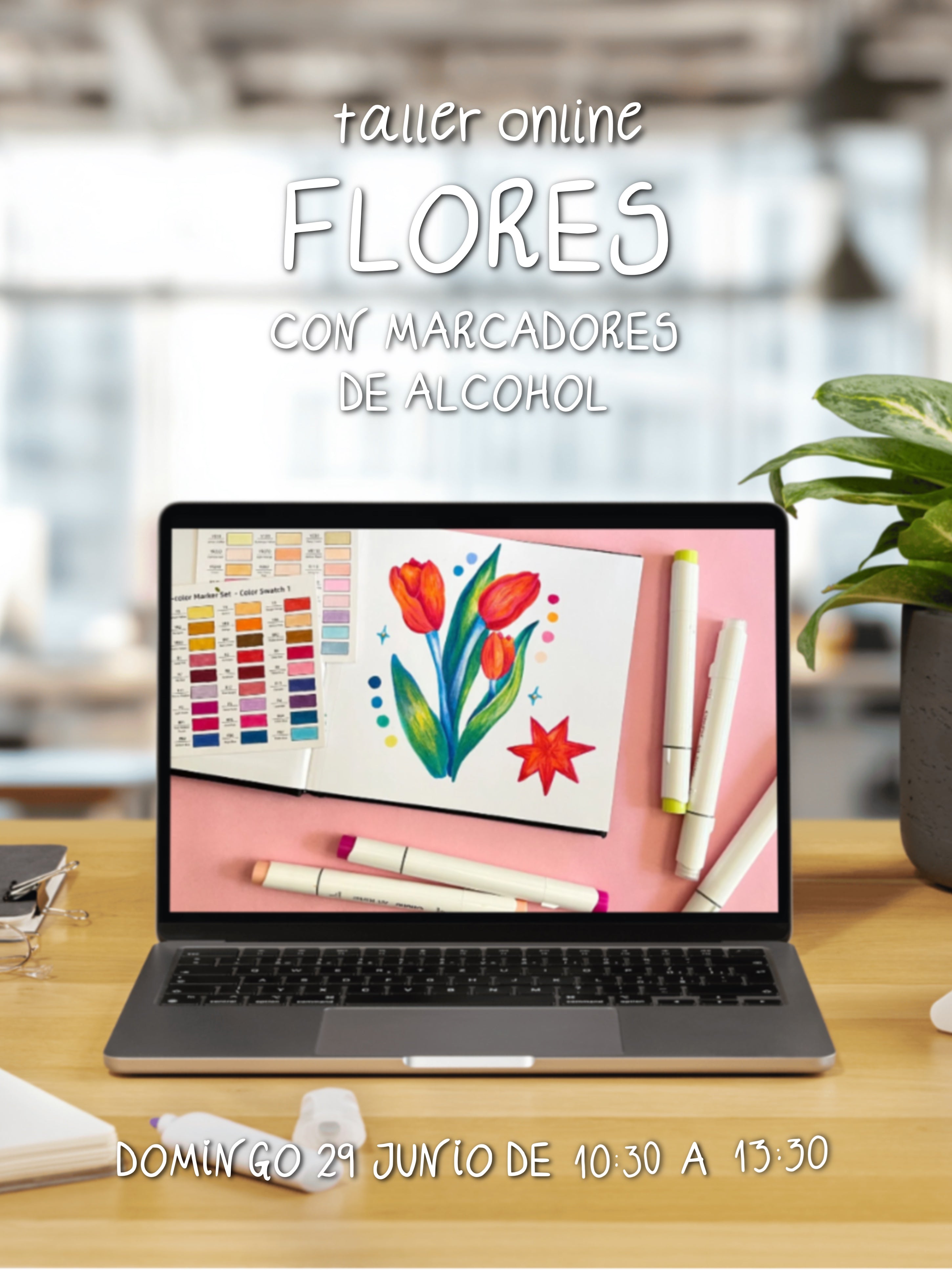 [ONLINE] Flores con Marcadores de Alcohol | Workshop | Dom 29 Junio AM